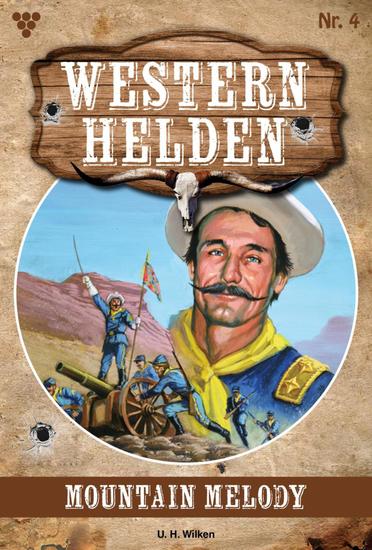 Mountain Melody - Western Helden 4 – Western - cover