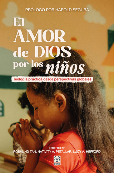 El amor de Dios por los niños - Teología práctica desde perspectivas globales - cover