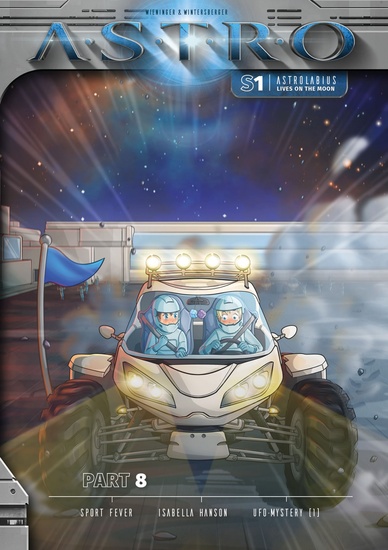 ASTRO S1 - Part 8: Sport Fever Isabella Hanson UFO - Mystery (1) - cover