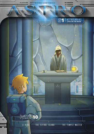 ASTRO S1 - Part 10: A Hero The Flying Island The Temple Master - cover