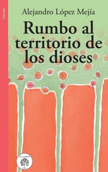 Rumbo al territorio de los dioses - cover