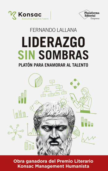 Liderazgo sin sombras - Platón para enamorar al talento - cover