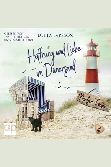 Hoffnung und Liebe im Dünensand - Nordsee-Träume - cover