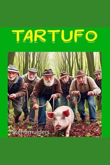 Tartufo - An Italian Village Story - cover