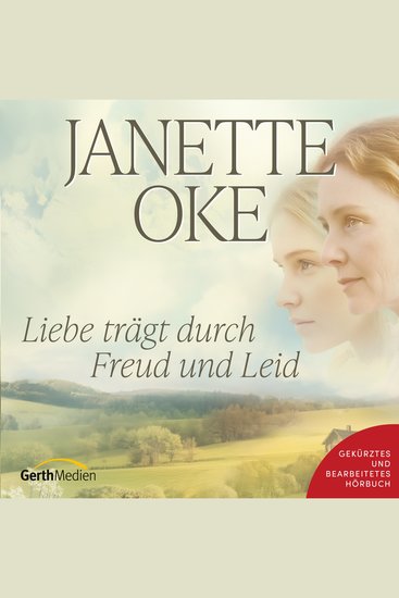 Liebe trägt durch Freud und Leid - cover