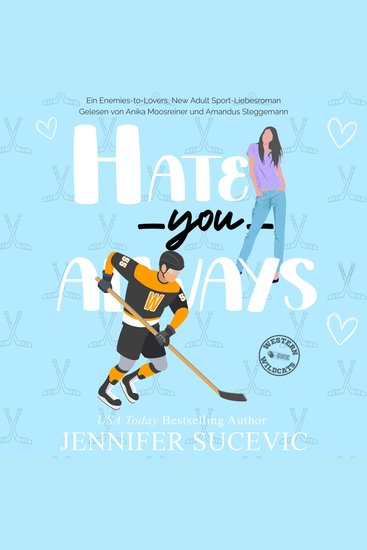 Hate You Always - Ein Enemies-to-Lovers New Adult Sport-Liebesroman - cover