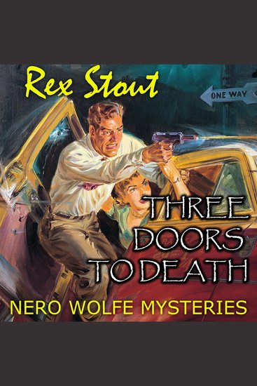 Three Doors to Death Nero Wolfe Mysteries - cover