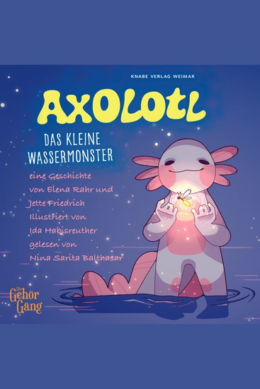 Axolotl - das kleine Wassermonster - cover
