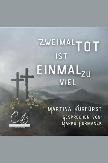 Zweimal tot ist einmal Zuviel - cover