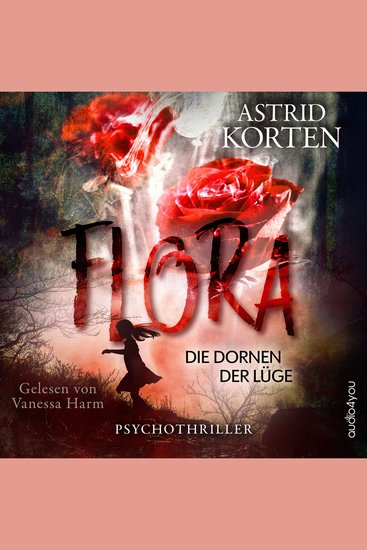 Flora - Die Dornen der Lüge - cover