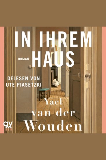 In ihrem Haus - Auf der Shortlist des Booker Prizes 2024 und des Women's Prize for Fiction 2025! - cover