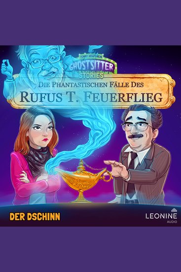 Die phantastischen Fälle des Rufus T Feuerflieg 27 - Der Dschinn - cover