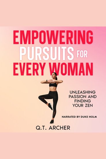 Empowering Pursuits for Every Woman - Unleashing Passion and Finding Your Zen - cover