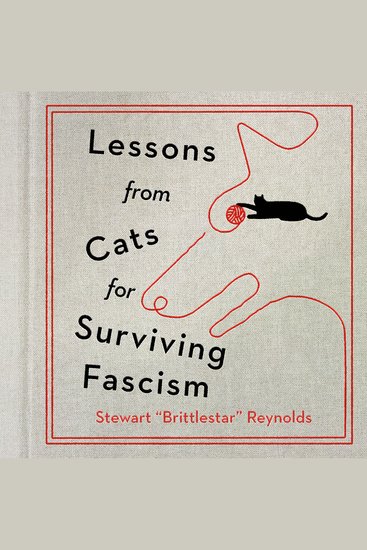 Lessons from Cats for Surviving Fascism - cover