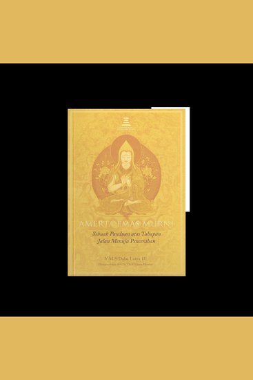 Amerta Emas Murni - Sebuah Panduan atas Tahapan Jalan Menuju Pencerahan - cover