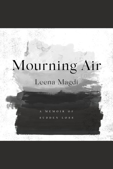 Mourning Air - A memoir of sudden loss - cover