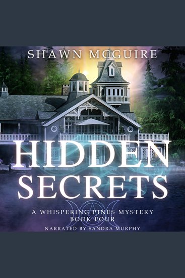 Hidden Secrets - A Whispering Pines Mystery Book 4 - cover