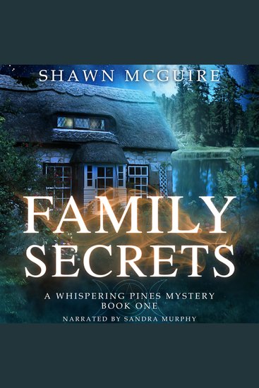 Family Secrets - A Whispering Pines Mystery Book 1 - cover
