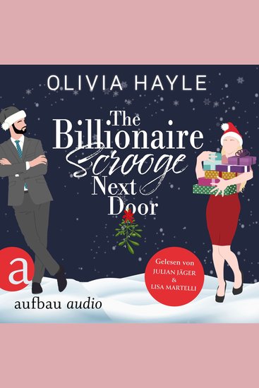 Billionaire Scrooge Next Door The (Ungekürzt) - cover