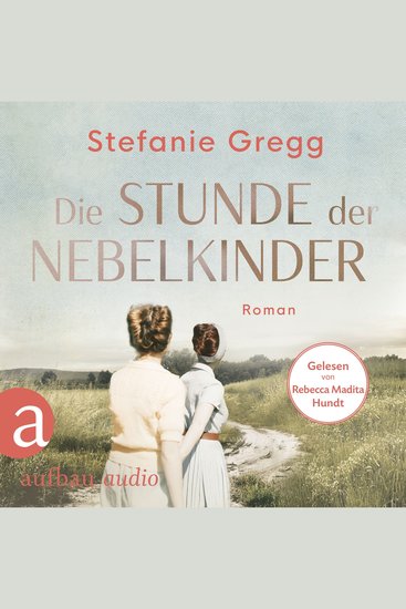 Die Stunde der Nebelkinder - Die Schatten des Krieges Band 2 (Ungekürzt) - cover