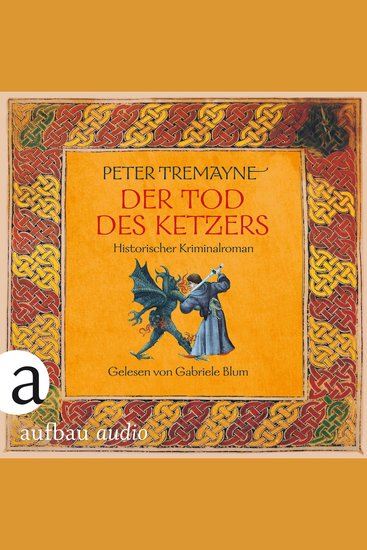 Schwester Fidelma ermittelt - Der Tod des Ketzers Band 34 (Ungekürzt) - cover