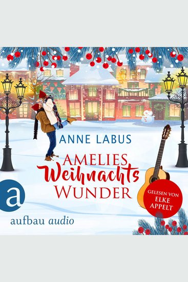 Amelies Weihnachtswunder (Ungekürzt) - cover