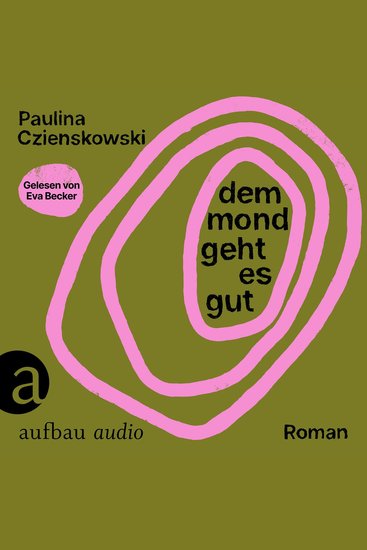 Dem Mond geht es gut (Ungekürzt) - cover