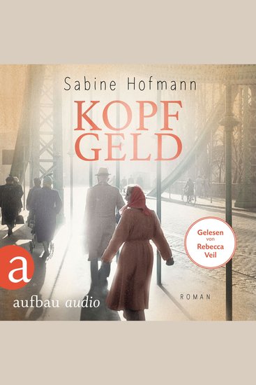 Kopfgeld - Edith - Eine Frau geht ihren Weg Band 3 (Ungekürzt) - cover