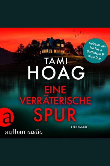 Eine verräterische Spur - Tami Hoag Bestseller Thriller Band 2 (Ungekürzt) - cover