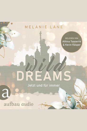 Wild Dreams - Jetzt und für immer (Ungekürzt) - cover