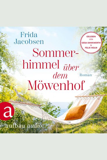 Sommerhimmel über dem Möwenhof (Ungekürzt) - cover