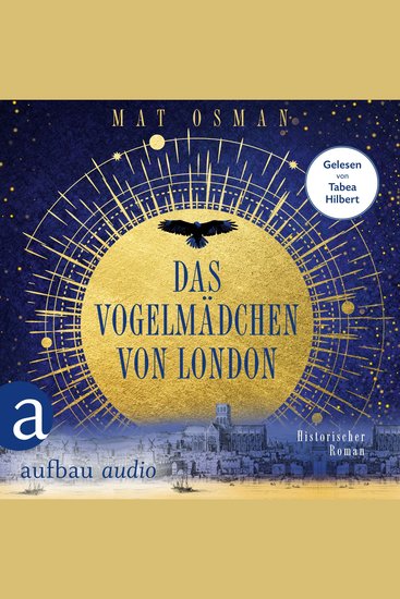 Das Vogelmädchen von London - Historischer Roman (Ungekürzt) - cover