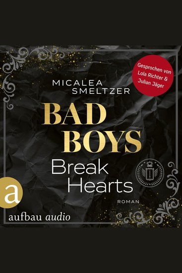 Bad Boys Break Hearts - College Sports Romance - The Aldridge Boys Band 1 (Ungekürzt) - cover