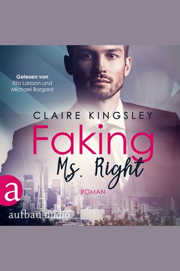 Faking Ms Right - Dating Desasters Band 1 (Ungekürzt) - cover