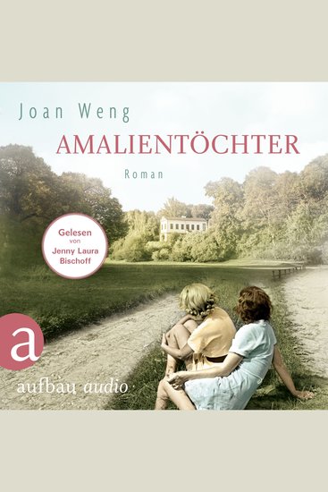 Amalientöchter (Ungekürzt) - cover
