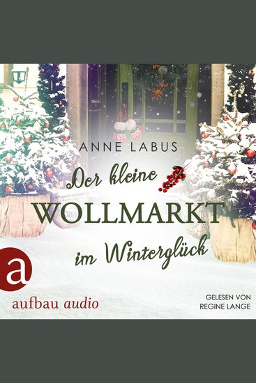 Der kleine Wollmarkt im Winterglück - Kleeblatt-Träume Band 2 (Ungekürzt) - cover