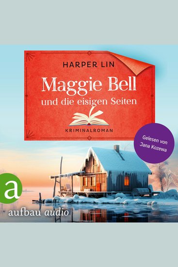 Maggie Bell und die eisigen Seiten - A Bookish Cafe Mystery Band 4 (Ungekürzt) - cover