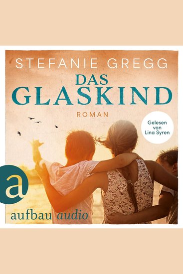 Das Glaskind (Ungekürzt) - cover