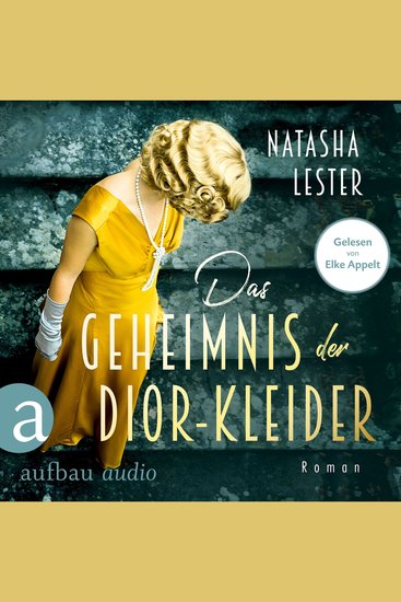 Das Geheimnis der Dior-Kleider (Ungekürzt) - cover