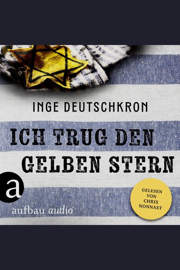 Ich trug den gelben Stern (Ungekürzt) - cover