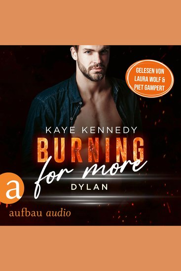 Burning for More - Dylan - Burning for the Bravest Band 1 (Ungekürzt) - cover