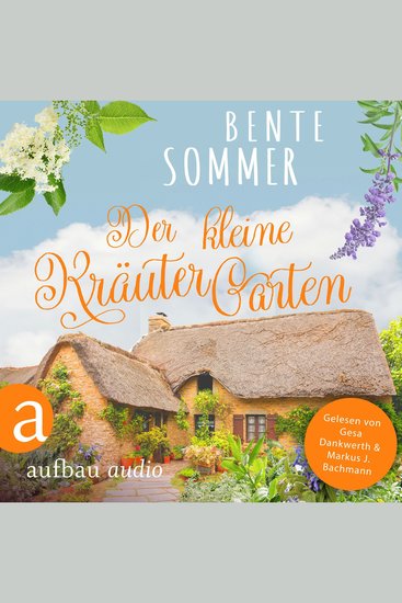 Der kleine Kräutergarten (Ungekürzt) - cover