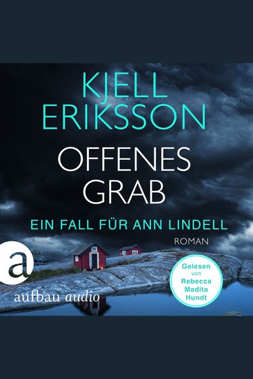 Offenes Grab - Ein Fall für Ann Lindell Band 7 (Ungekürzt) - cover