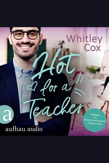 Hot for a Teacher - Single Moms of Seattle Band 1 (Ungekürzt) - cover