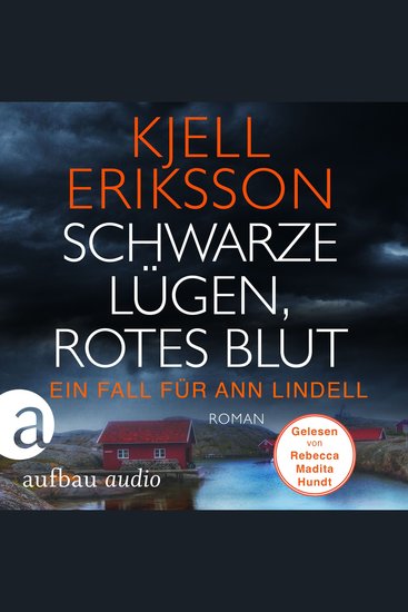 Schwarze Lügen rotes Blut - Ein Fall für Ann Lindell Band 6 (Ungekürzt) - cover