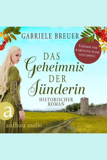 Das Geheimnis der Sünderin - Liebe Tod und Teufel Band 2 (Ungekürzt) - cover