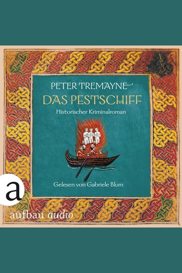 Das Pestschiff - Schwester Fidelma ermittelt Band 33 (Ungekürzt) - cover