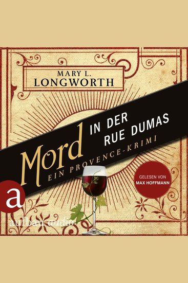 Mord in der Rue Dumas - Ein Provence-Krimi - Verlaque & Bonnet ermitteln Band 2 (Ungekürzt) - cover