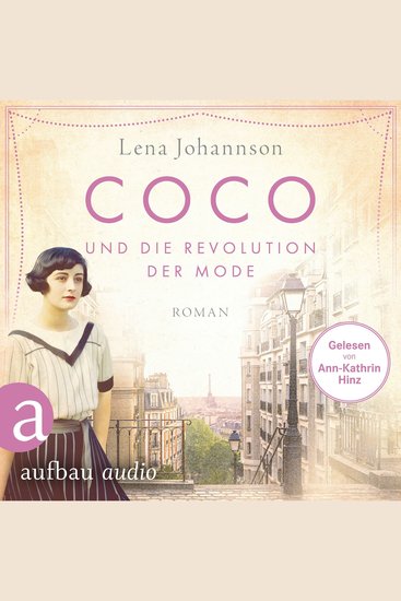 Coco und die Revolution der Mode - Mutige Frauen zwischen Kunst und Liebe Band 27 (Ungekürzt) - cover