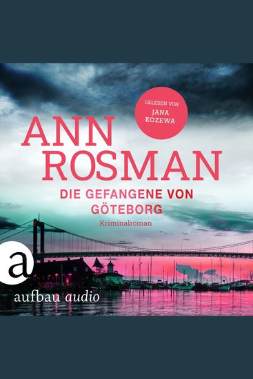 Die Gefangene von Göteborg - Karin Adler ermittelt Band 4 (Ungekürzt) - cover